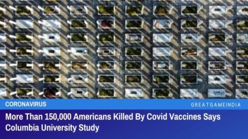 哥伦比亚大学研究称超过15万美国人死于COVID疫苗